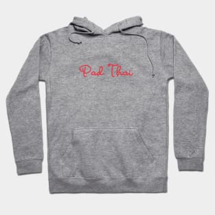 Pad Thai - Thai red - Flag color Hoodie